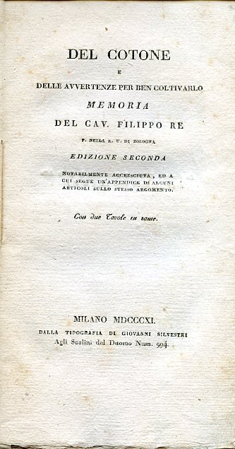 Del cotone e delle avvertenze per ben coltivarlo. Edizione seconda …