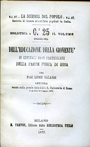 Dell'educazione della gioventù in generale ed in particolare della parte …