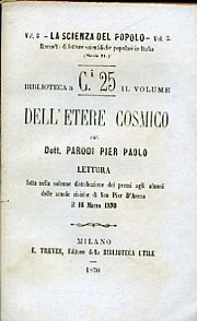 Dell'etere cosmico. Lettura fatta nella solenne distribuzione dei premi agli …