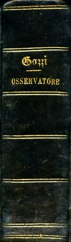 Dell'Osservatore. Colla vita scritta da Giovanni Gherardini