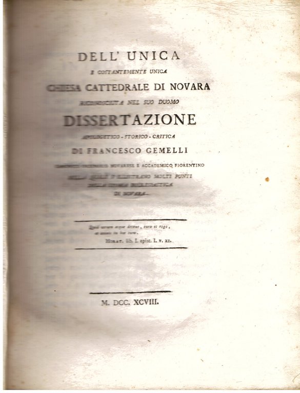 Dell'unica e costantemente unica Chiesa Cattedrale di Novara riconosciuta nel …
