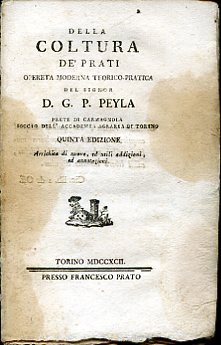 Della coltura de' prati opereta [sic] moderna teorico - pratica