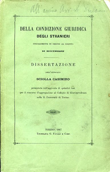 Della condizione giuridica degli stranieri specialmente in ordine al diritto …