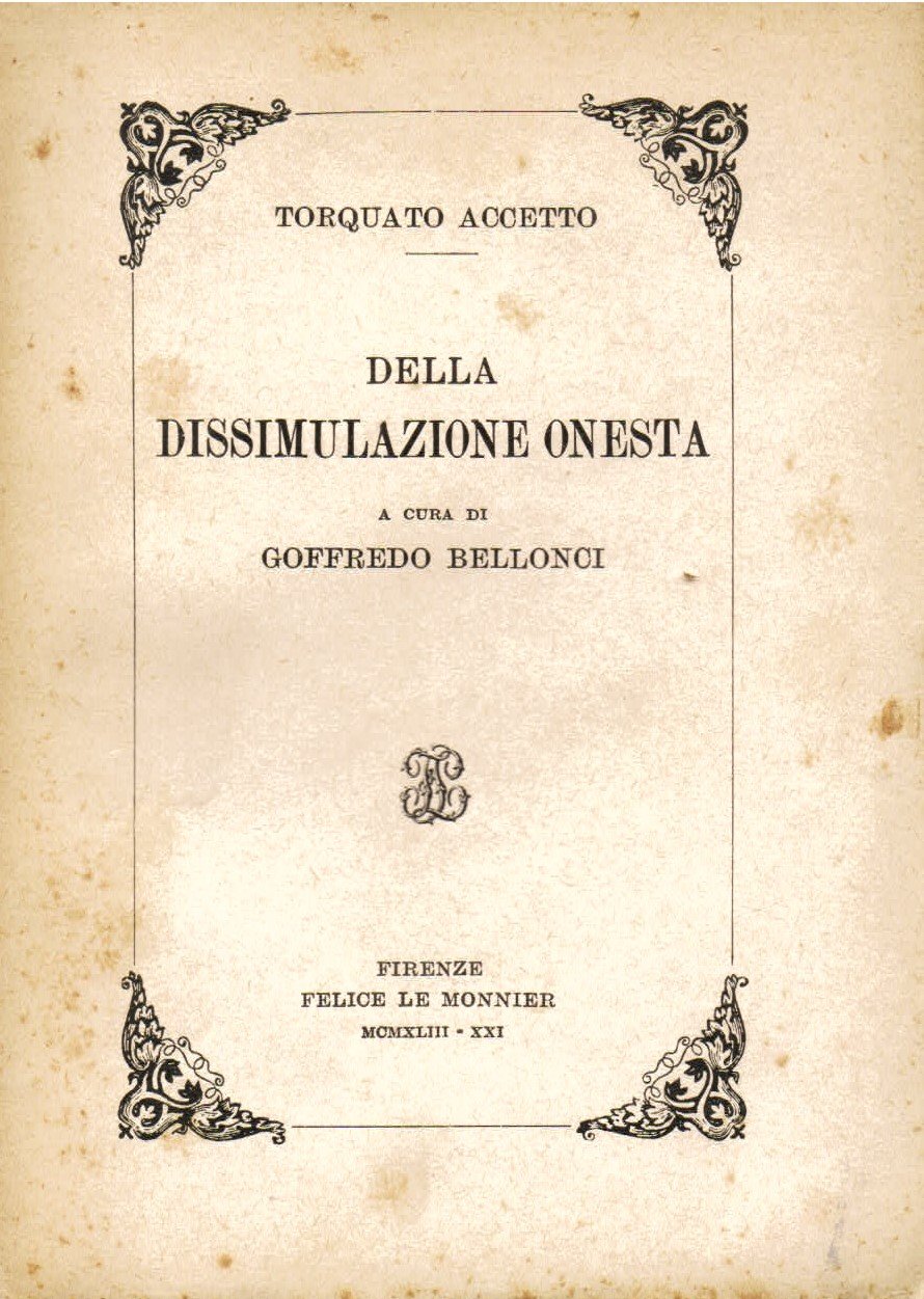 Della dissimulazione onesta. A cura di Goffredo Bellonci