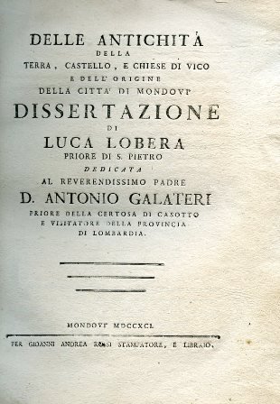 Delle antichità della terra, castello, e chiese di Vico e …