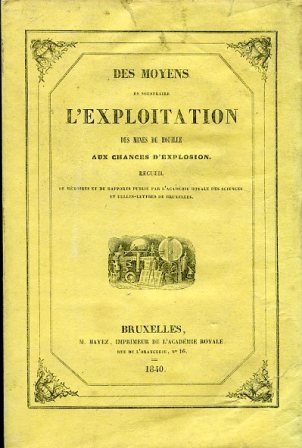 Des Moyens de soustraire l'Exploitation ses Mines deHouille aux chances …