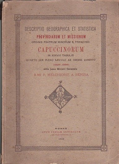 Descriptio Geographica et Statistica Provinciarum et Missionum Ordinis Fratrum Minorum …