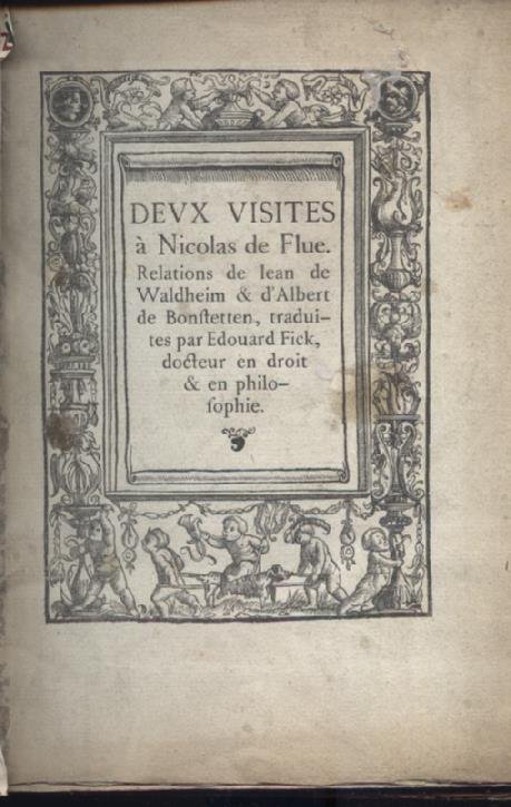 Deux visites à Nicolas de Flue. Relation de Iean de …