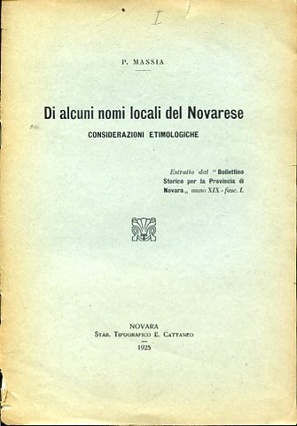 Di alcuni nomi locali del Novarese. Considerazioni etimologiche. Estratto dal …