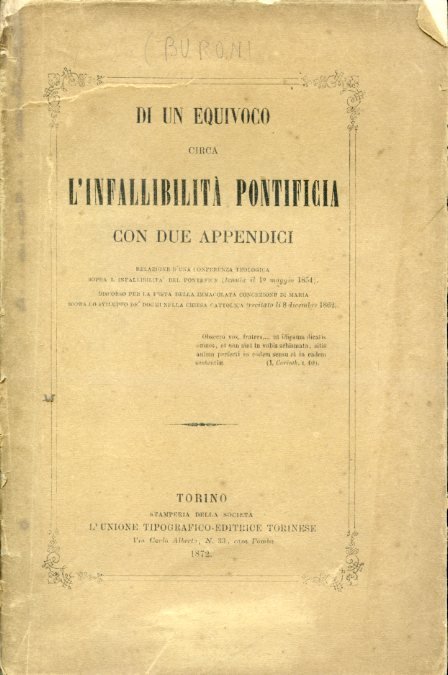 Di un equivoco circa l'infallibilità pontificia. Con due appendici. Relazione …