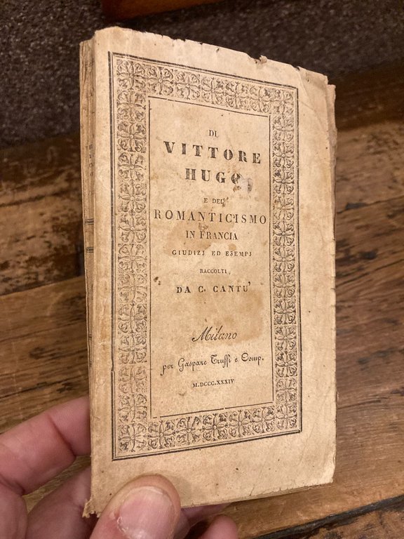 Di Vittore Hugo e del Romanticismo in Francia. Giudizj ed … | Immagine Gallery 2