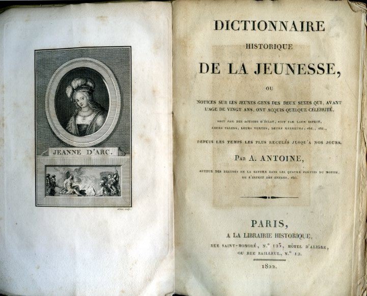 Dictionnaire historique de la jeunesse, ou notices sur les jeunes …