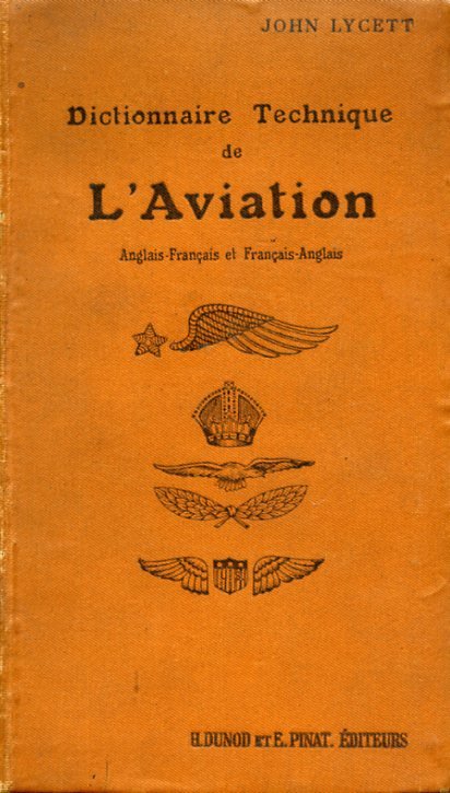 Dictionnaire Technique de l'Aviation. Anglo - Français et Français - … | Immagine principale