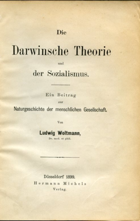 Die Darwinsche Theorie und der Sozialismus, Ein Beitrag zur Naturgeschichte …