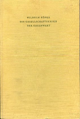 Die Gesellschatfskrisis der Gegenwart