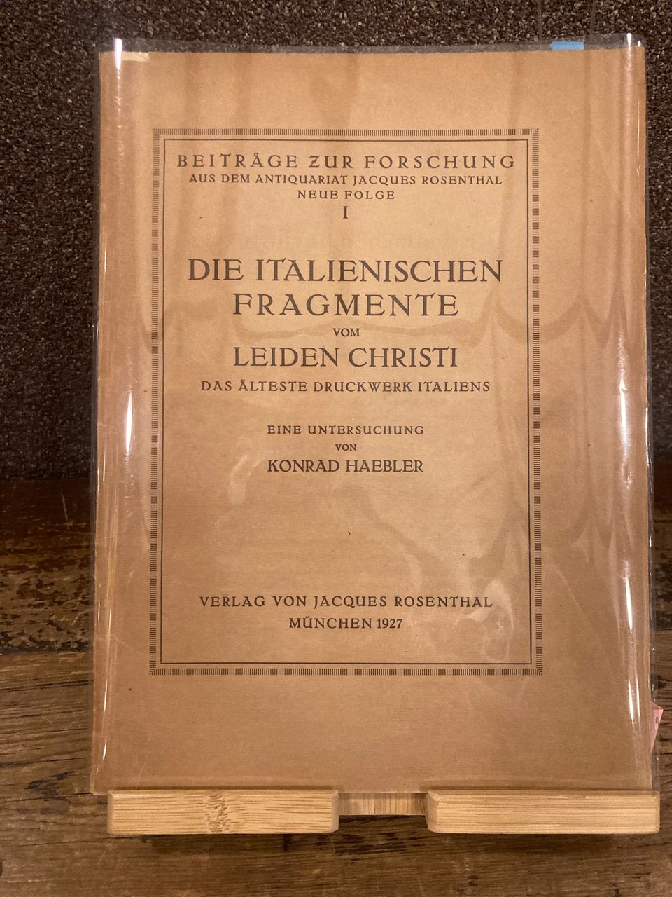 Die italianischen fragmente vom Leiden Christi. Das Alteste Druckwerk Italiens. … | Immagine principale