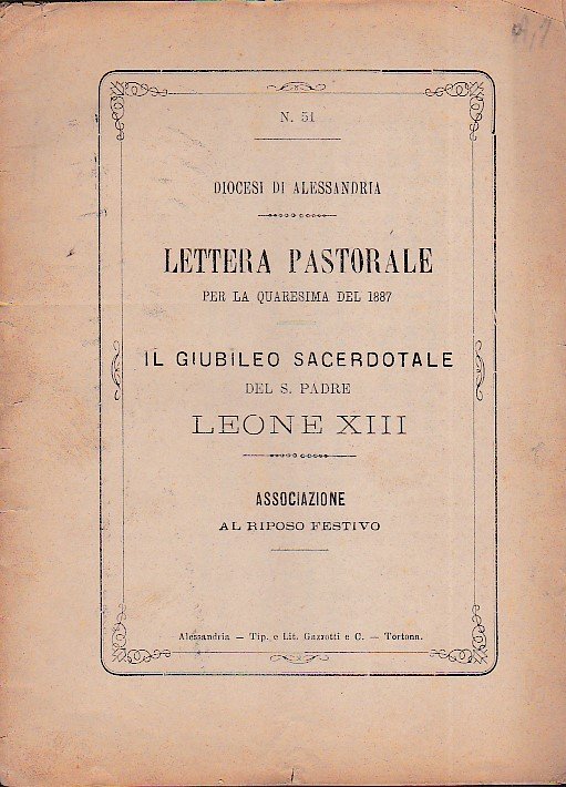 Diocesi di Alessandria. Lettera pastorale per la quaresima del 1887. …