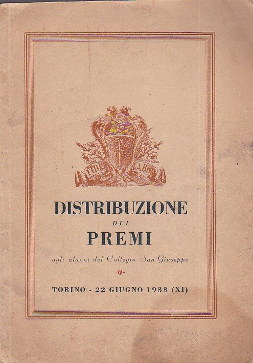 Distribuzione dei premi agli alunni del Collegio S. Giuseppe. Torino, …