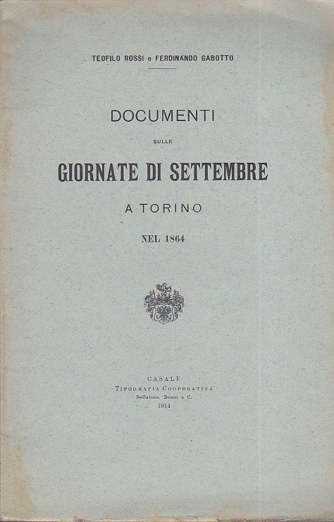 Documenti sulle giornate di settembre a Torino nel 1864