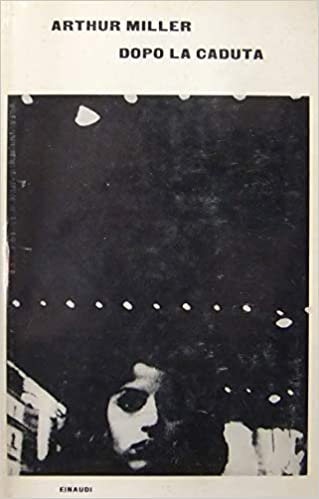 Dopo la caduta. Traduzione di Gerardo Guerrieri