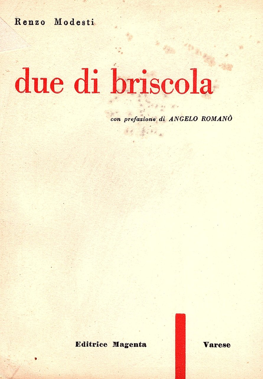 Due di briscola. Con prefazione di Angelo Romano