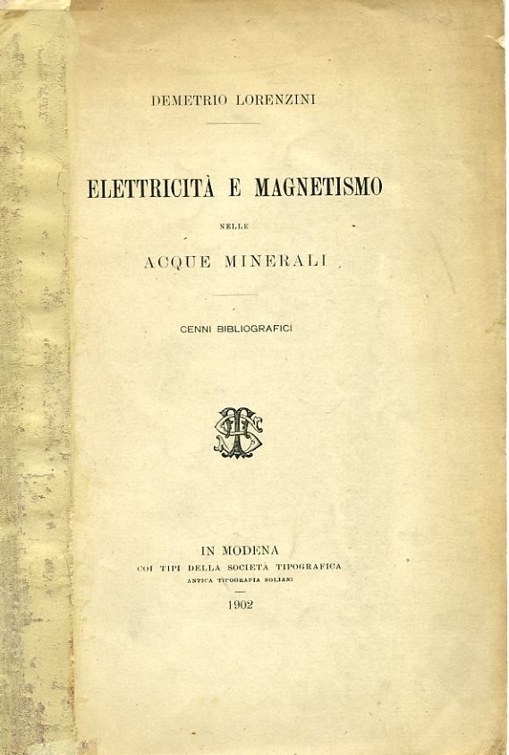Elettricità e magnetismo nelle acque minerali. Cenni bibliografici