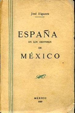 España en los destinos de México
