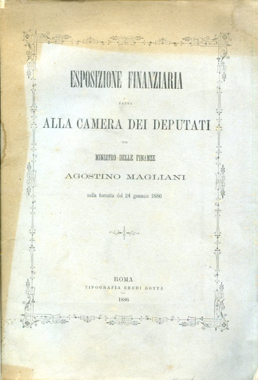 Esposizione finanziaria fatta alla Camera dei Deputati dal Ministro delle …