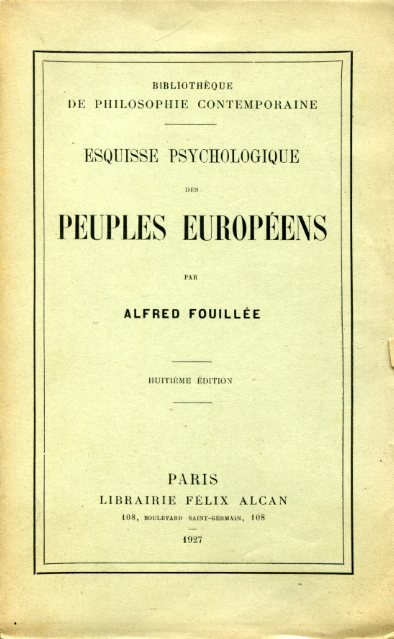 Esquisse psychologique des peuples européens. Huitième édition