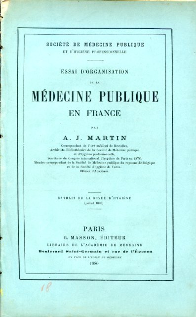 Essai d'organisation de la médecine publique en France. Extrait de …