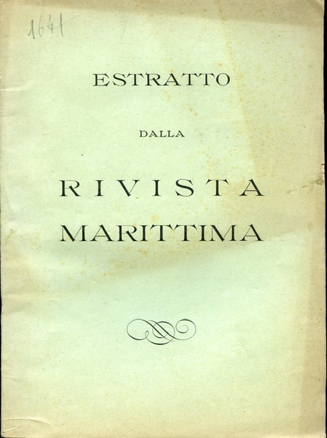 ESTRATTO DALLA RIVISTA MARITTIMA - Le campagne d'Istruzione della R. …