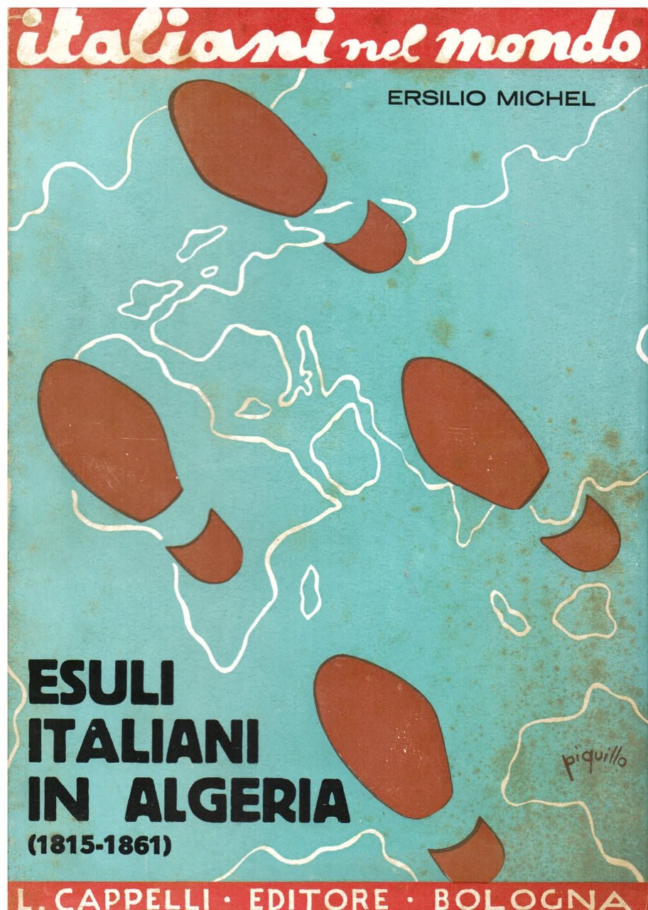 Esuli italiani in Algeria (1815 - 1861)