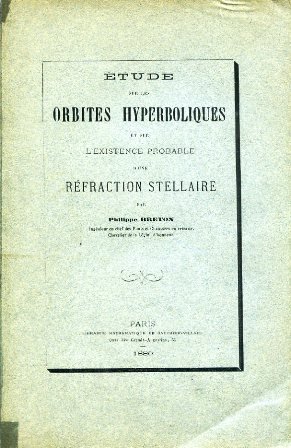 Étude sur les orbites hyperboliques et sur l'existence probable d'une …