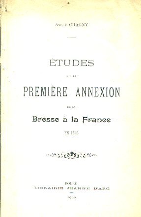 Études sur la première annexion de la Bresse à la …