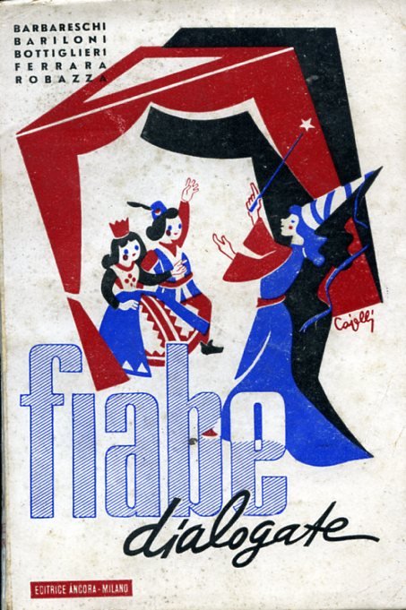 Fiabe dialogate. Fiabe - Leggende - Fantasie per i piccoli