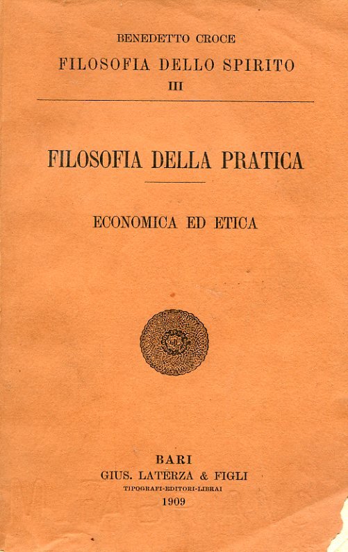 Filosofia della pratica. Economica ed etica