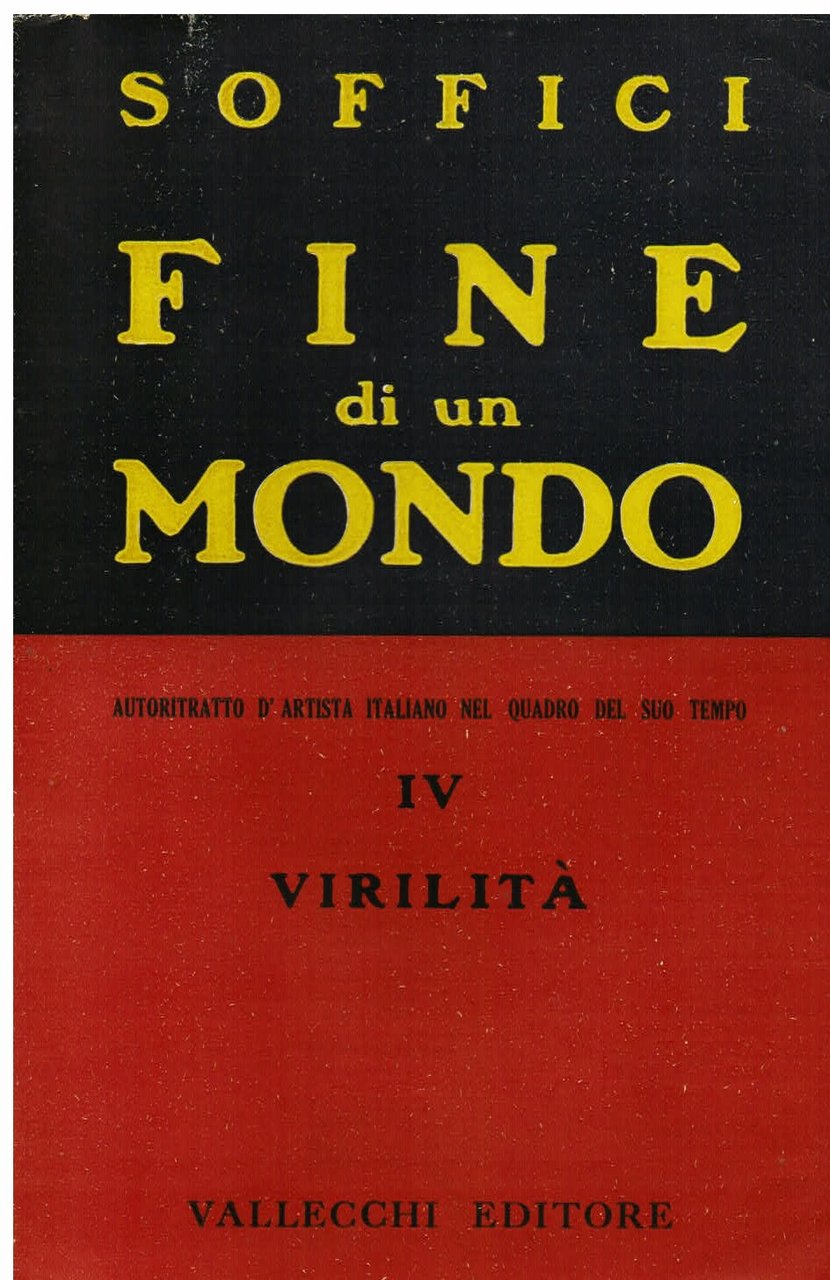 Fine di un mondo. Autoritratto d' artista italiano nel quadro …