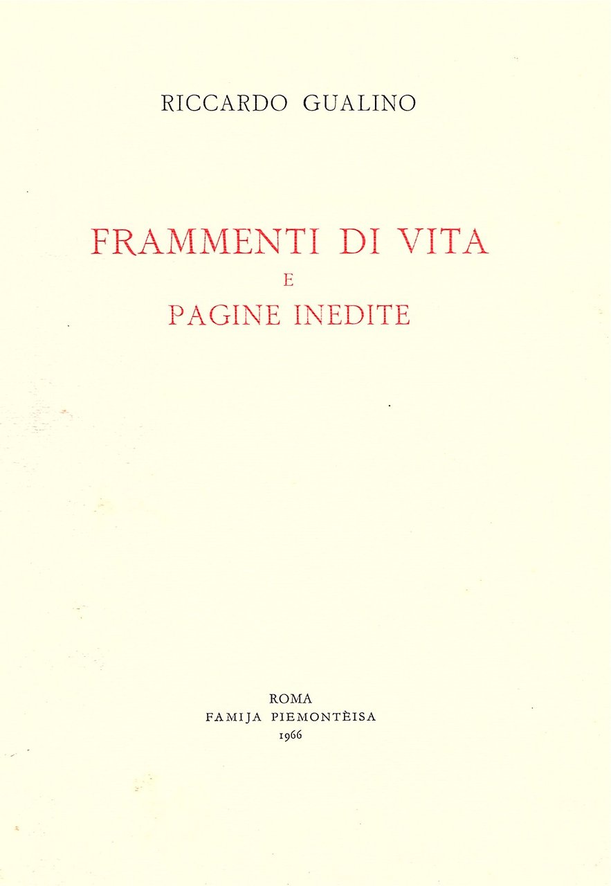 Frammenti di vita e pagine inedite