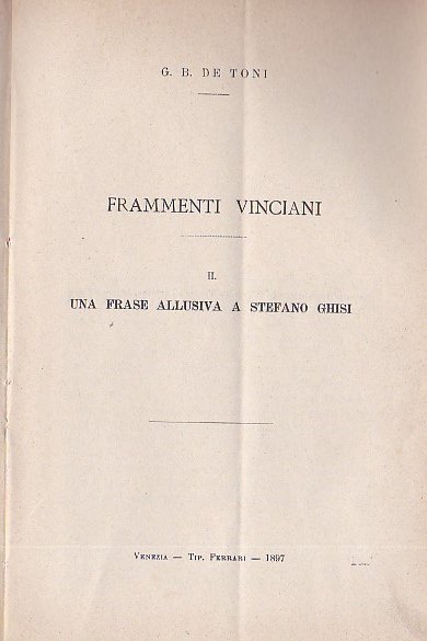 Frammenti vinciani. II. Una frase allusiva a Stefano Ghisi