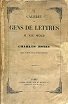 Galerie des Gens de Lettres au XIXe siècle. Avec portraits …