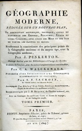 Géographie moderne, rédigée sur un nouveau plan, ou description historique, …