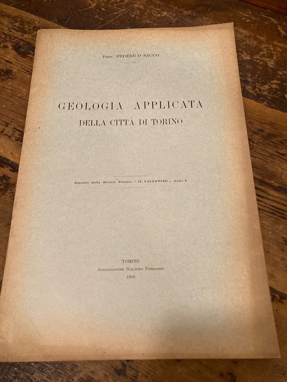 Geologia applicata della Città di Torino. Estratto dalla Rivista Tecnica …