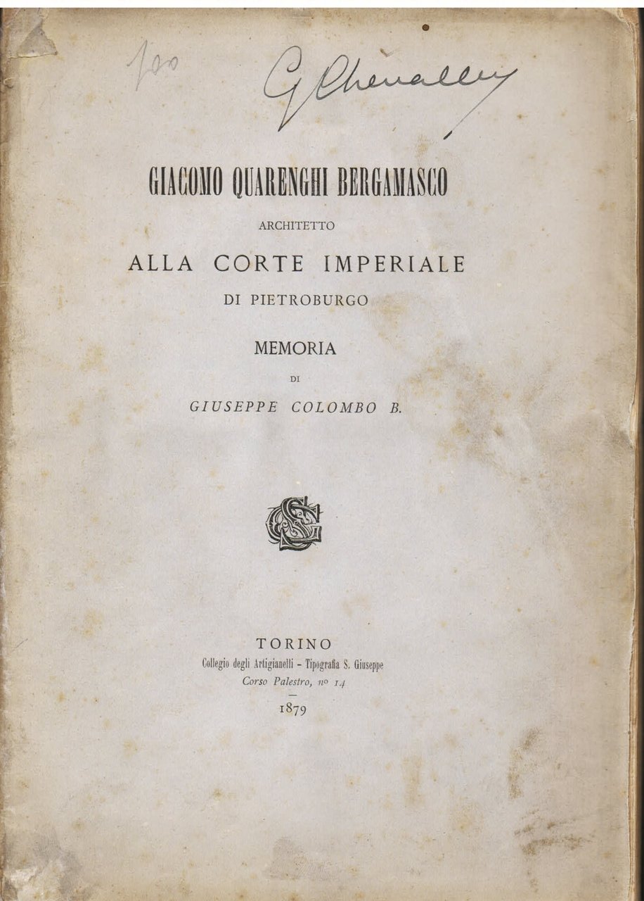 GIACOMO QUARENGHI BERGAMASCO ARCHITETTO ALLA CORTE IMPERIALE DI SAN PIETROBURGO