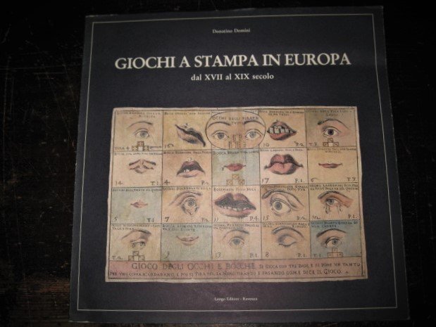 Giochi a stampa in Europa dal XVII al XIX secolo. …
