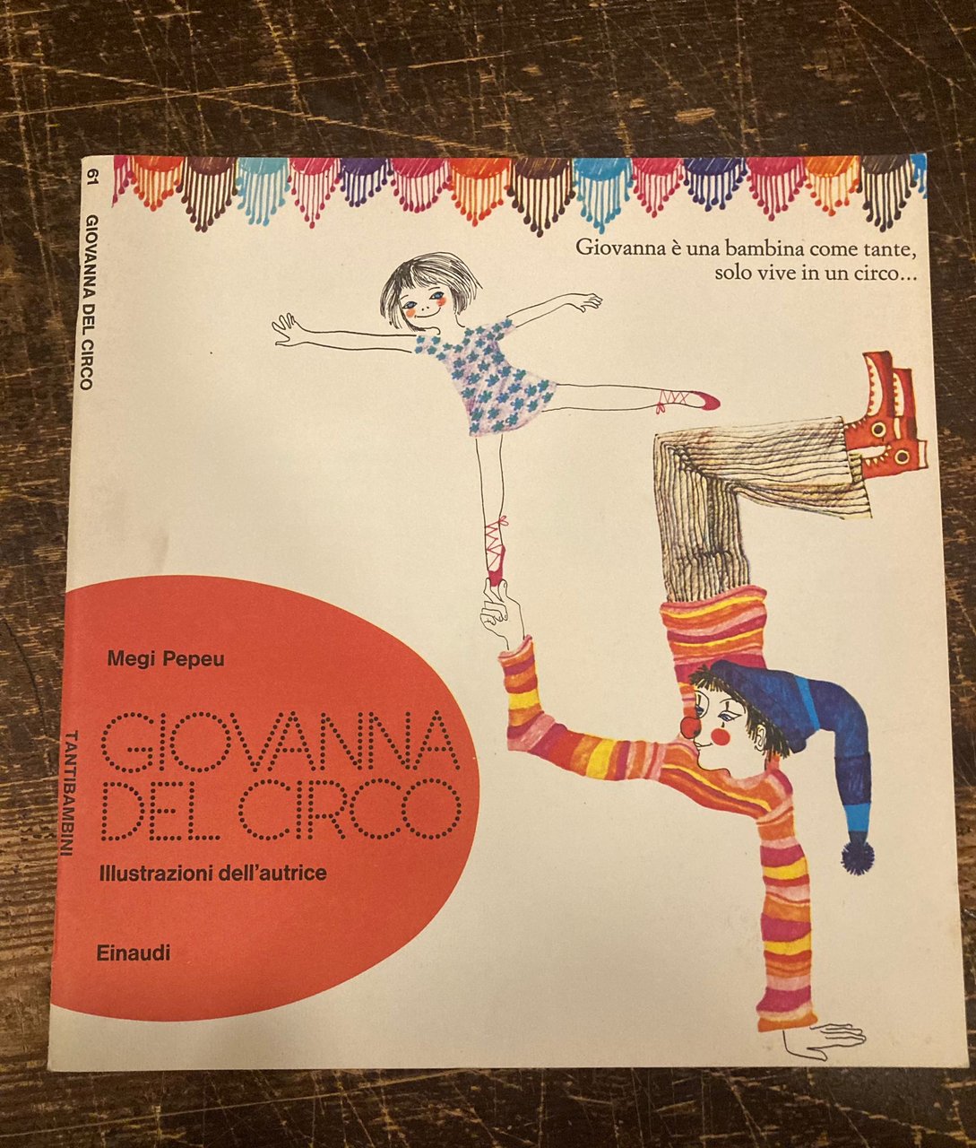Giovanna del circo. Illustrazioni dell' autrice