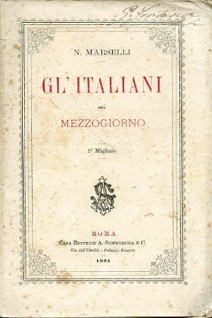 Gl'Italiani del Mezzogiorno. 1° migliaio