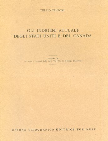 Gli indigeni attuali degli Stati Uniti e del Canada. Estratto …