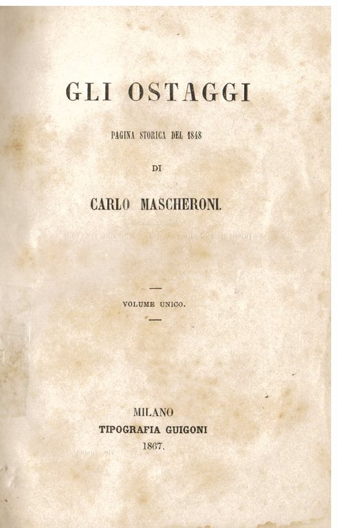 Gli ostaggi. Pagina storica del 1848 | Immagine Gallery 1