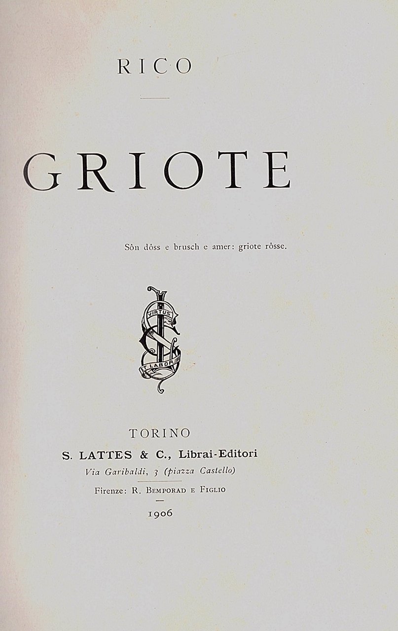 Griote. Prefazione di Corrado Corradino