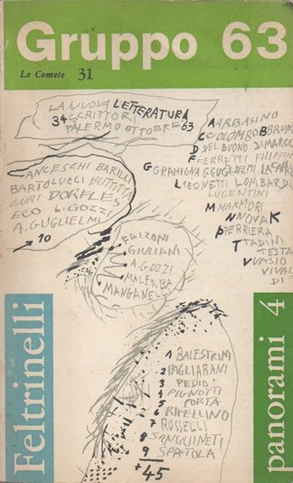 Gruppo '63. La nuova letteratura. 34 scrittori. Palermo ottobre 1963